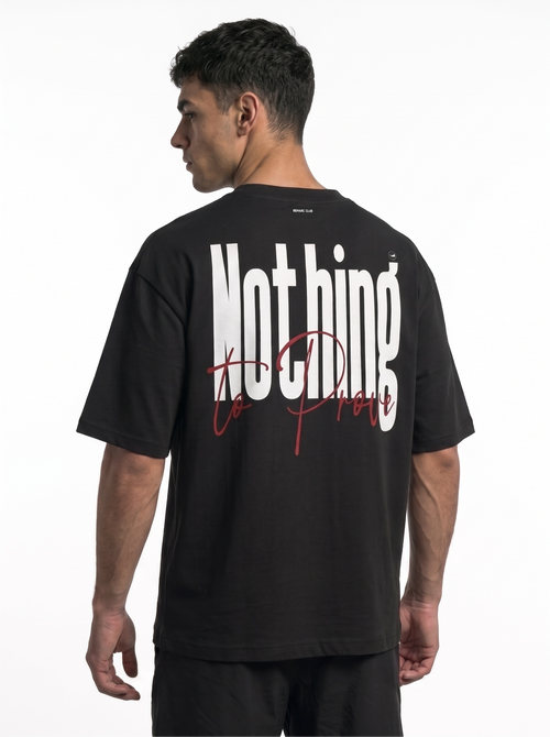 NOTHING TO PROVE TEE